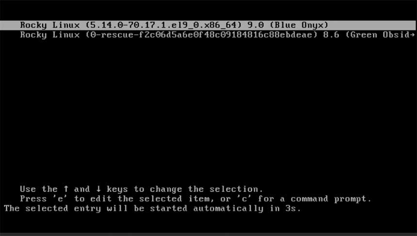 system will boot into Rocky Linux 9